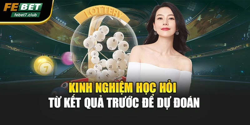 Kinh nghiệm học hỏi từ kết quả trước để dự đoán